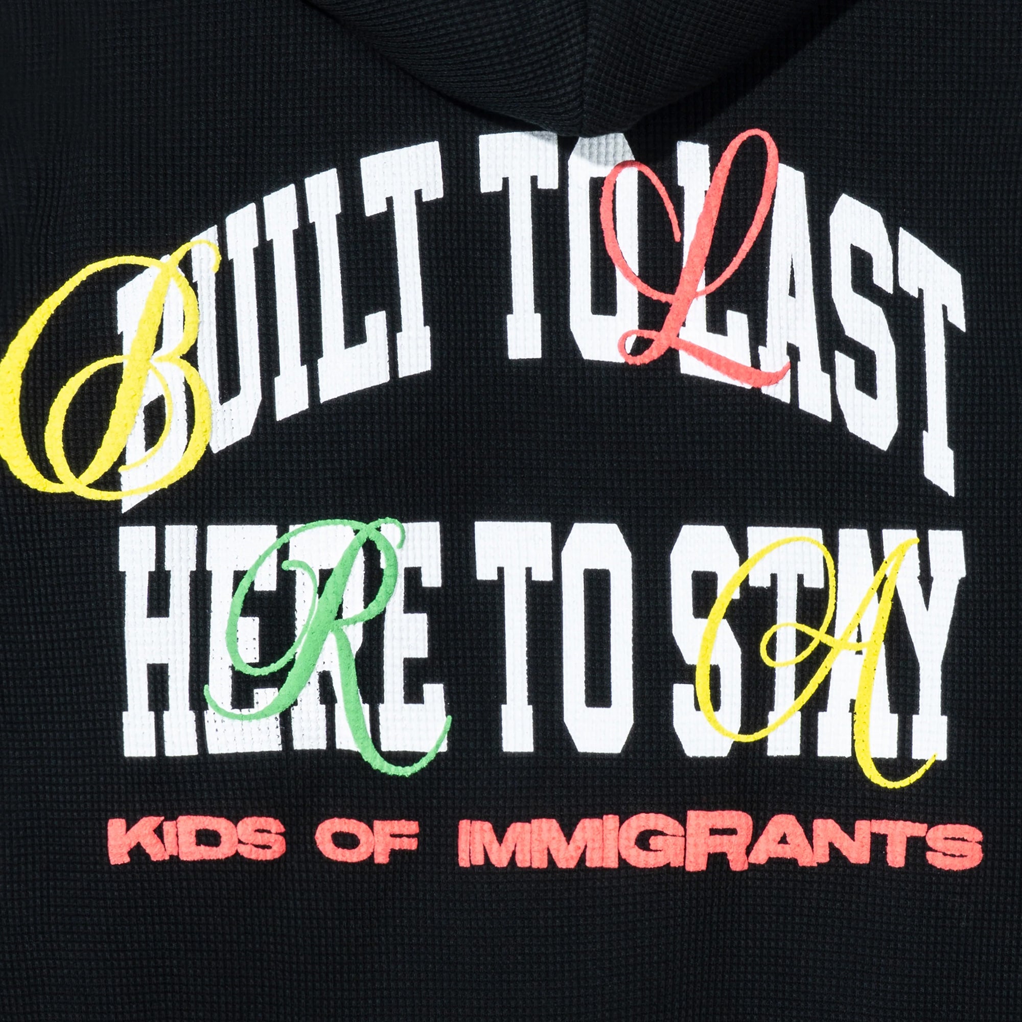 Kids of Immigrants Mens Built To Last 2.0 Thermal Hoodie