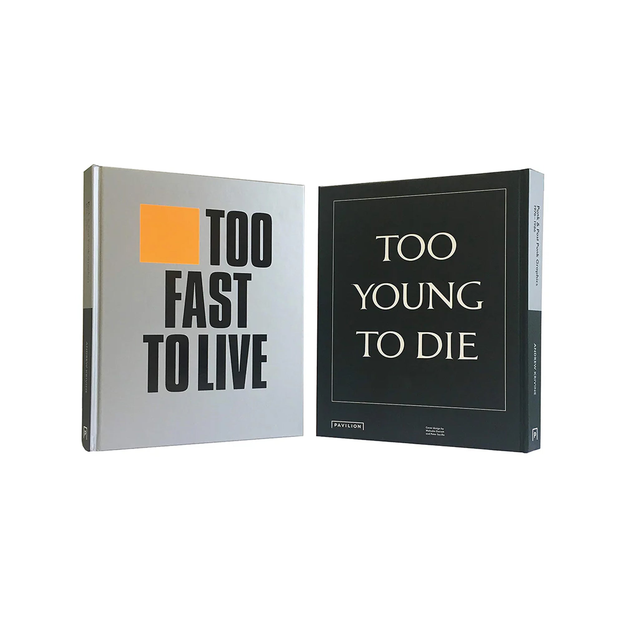 Pavilion Too Fast to Live Too Young to Die Book