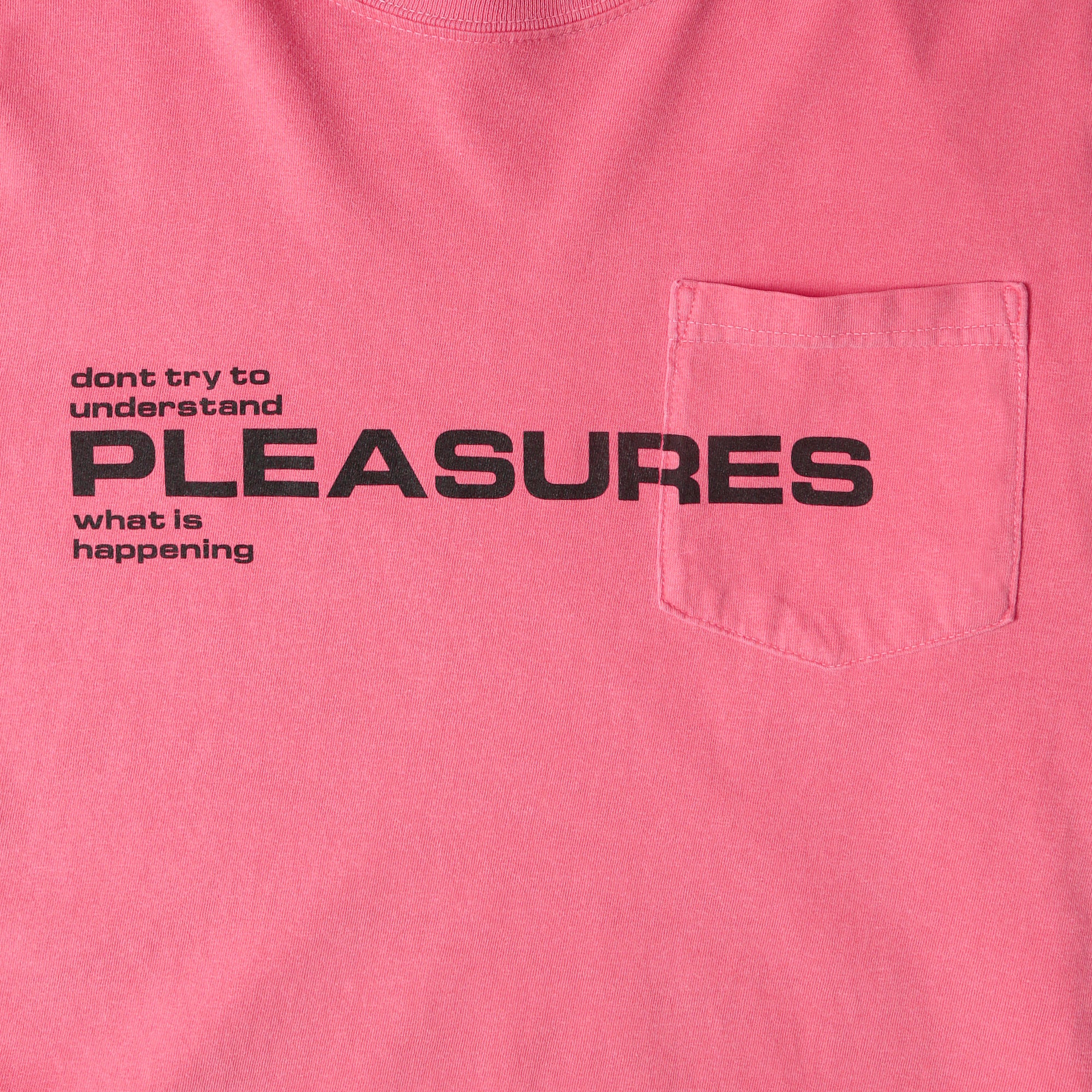 Pleasures Don't Try Pocket L/S Tee