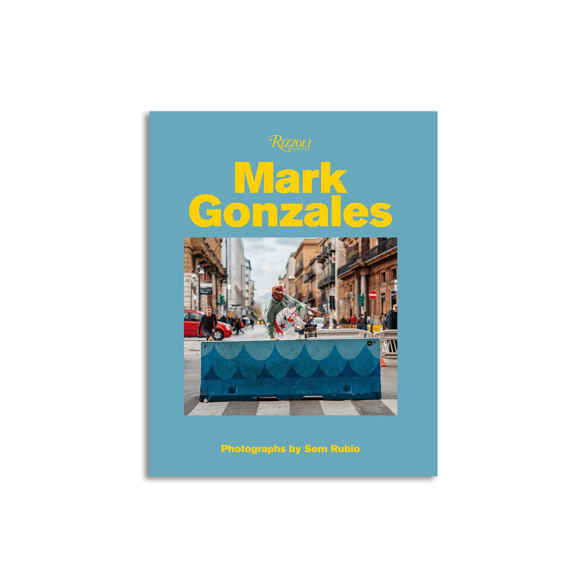 RIZZOLI NY: MARK GONZALES