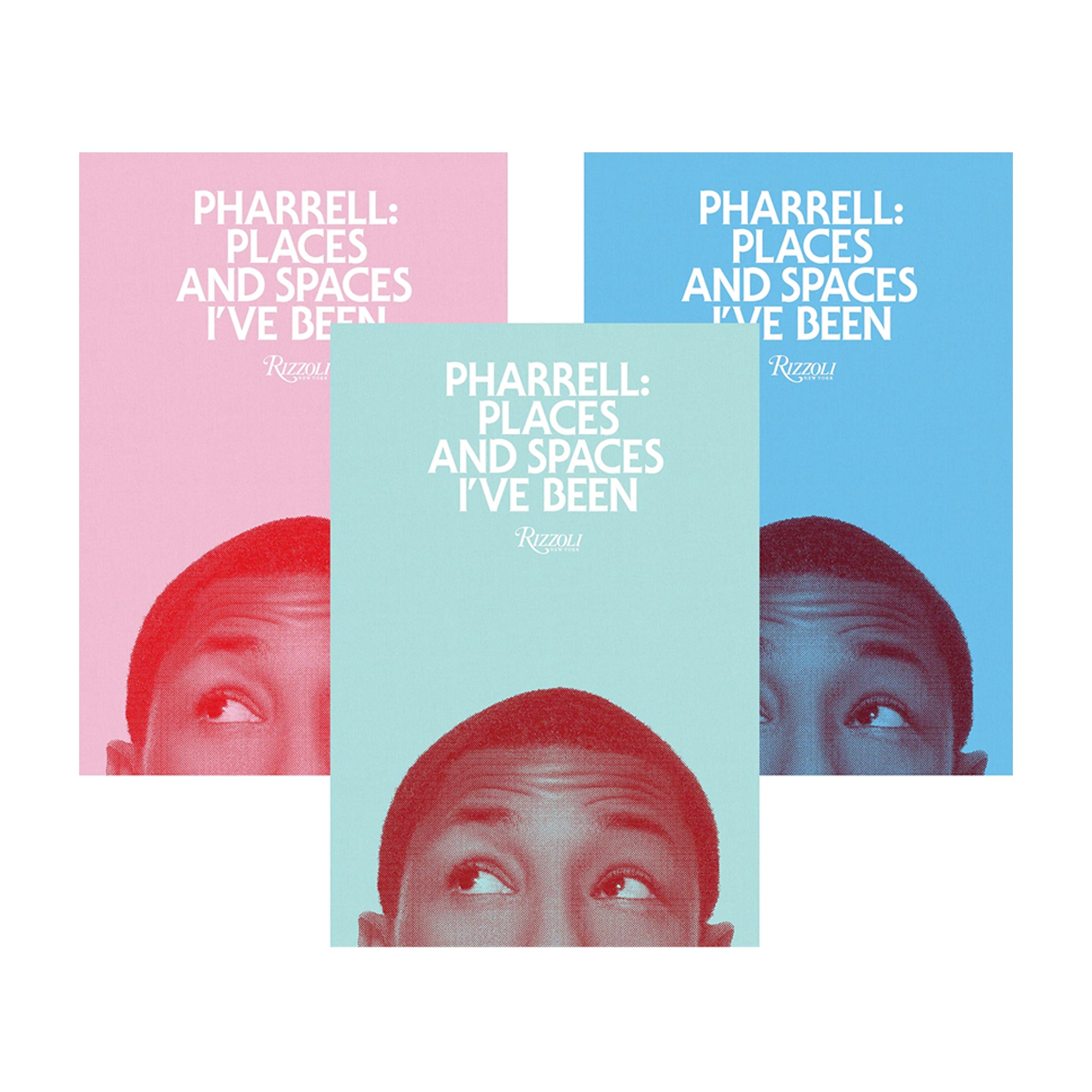 RIZZOLI NY: PHARRELL - PLACES AND SPACES IVE BEEN